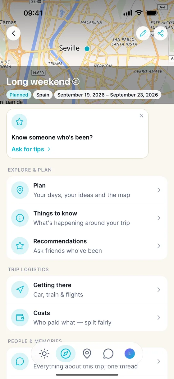 A trip in the app, with recommendations and an invitation to ask people who have been.